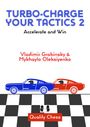 Mykhaylo Oleksiyenko: Turbo-Charge Your Tactics 2, Buch