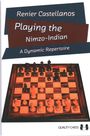 Renier Castellanos: Playing the Nimzo-Indian, Buch