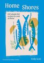 Emily Scott: Home Shores, Buch