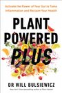 Will Bulsiewicz: Plant Powered Plus, Buch