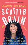 Shaparak Khorsandi: Scatter Brain, Buch