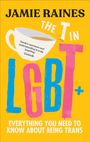 Jamie Raines: The T in LGBT, Buch