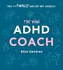 Alice Gendron: The Mini ADHD Coach, Buch