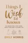 Emily Norris: Things I Wish I'd Known, Buch