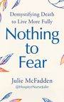 Julie McFadden: Nothing to Fear, Buch