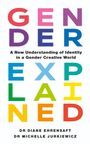Diane Ehrensaft: Gender Explained, Buch