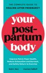 Courtney Naliboff: Your Postpartum Body, Buch