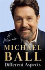 Michael Ball: Different Aspects, Buch