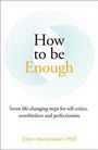 Ellen Hendriksen: How to be Enough, Buch