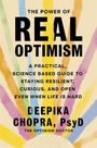 "The Power of Real Optimism" von Deepika Chopra, PsyD. Bunte Pinselstriche im Hintergrund.
