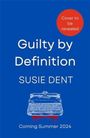 Susie Dent: Guilty by Definition, Buch