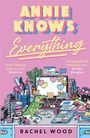 Rachel Wood: Annie Knows Everything, Buch