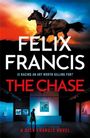 „Felix Francis. Is racing an art worth killing for? The Chase. A Dick Francis novel.“ Ein Reiter und eine Kunstgalerie.