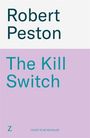Text „Robert Peston“ oben, „The Kill Switch“ groß in der Mitte, „Cover to be revealed“ klein unten. Lilafarbener Hintergrund.