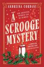 Texts: "ANDREINA CORDANI", "FOR EBENEZER, MURDER CAN BE HUMBUG", "A SCROOGE MYSTERY", "A COMPELLING CHRISTMAS READ GOOD HOUSEKEEPING". Illustration von einer Kerze und Stechpalmen auf rotem Hintergrund.