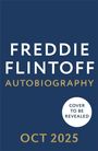 Freddie Flintoff: Freddie Flintoff: Autobiography, Buch