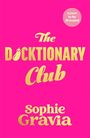 Sophie Gravia: The Dicktionary Club, Buch