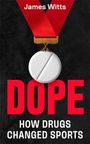 James Witts: Dope, Buch