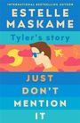 Estelle Maskame: Just Don't Mention It (The DIMILY Series), Buch