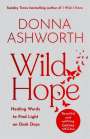 Donna Ashworth: Wild Hope, Buch