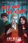 Amy McCaw: They Own the Night, Buch