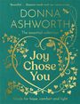 Donna Ashworth: Joy Chose You: The Essential Collection, Buch