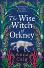Anna Caig: The Wise Witch of Orkney, Buch