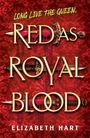 Elizabeth Hart: Red as Royal Blood, Buch