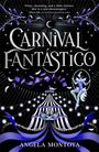Angela Montoya: Carnival Fantastico, Buch