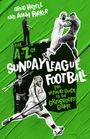 Craig Hazell: The A to Z of Sunday League Football, Buch