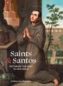 Cristina Cruz González: Saints and Santos: Picturing the Holy in New Spain, Buch