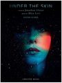 : Under the Skin: A Film by Jonathan Glazer Music by Mica Levi, Buch