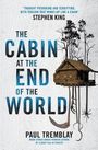 Paul Tremblay: The Cabin at the End of the World, Buch