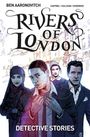 Ben Aaronovitch: Rivers of London Volume 4: Detective Stories, Buch