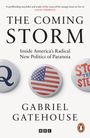 Gabriel Gatehouse: The Coming Storm, Buch