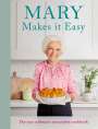 Mary Berry: Mary Makes it Easy, Buch