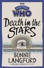 Bonnie Langford: Doctor Who: Death in the Stars, Buch