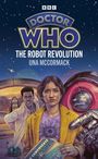 Una McCormack: Doctor Who: The Robot Revolution (Target Collection), Buch