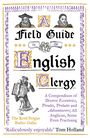 The Revd Fergus Butler-Gallie: A Field Guide to the English Clergy, Buch