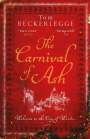Tom Beckerlegge: The Carnival Of Ash, Buch