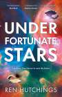 Ren Hutchings: Under Fortunate Stars, Buch