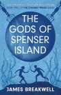 James Breakwell: Chosen Twelve: The Gods of Spenser Island, Buch