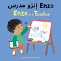 Jessica Spanyol: Enzo Is a Teacher (Arabic Bilingual Edition), Buch