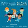 Susan Rollings: Melhores Amigos, Amigos Ocupados / Best Friends, Busy Friends (Portuguese Bilingual Edition), Buch