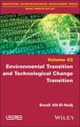 Smaïl Aït-El-Hadj: Environmental Transition and Technological Change Transition, Buch