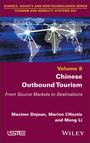 Maxime Dejean: Chinese Outbound Tourism, Buch
