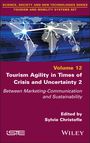 : Tourism Agility in Times of Crisis and Uncertainty 2, Buch