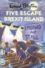 : Vincent, B: Five Escape Brexit Island, CD