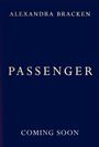 Alexandra Bracken: Passenger, Buch