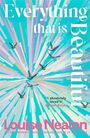 Louise Nealon: Everything That Is Beautiful, Buch